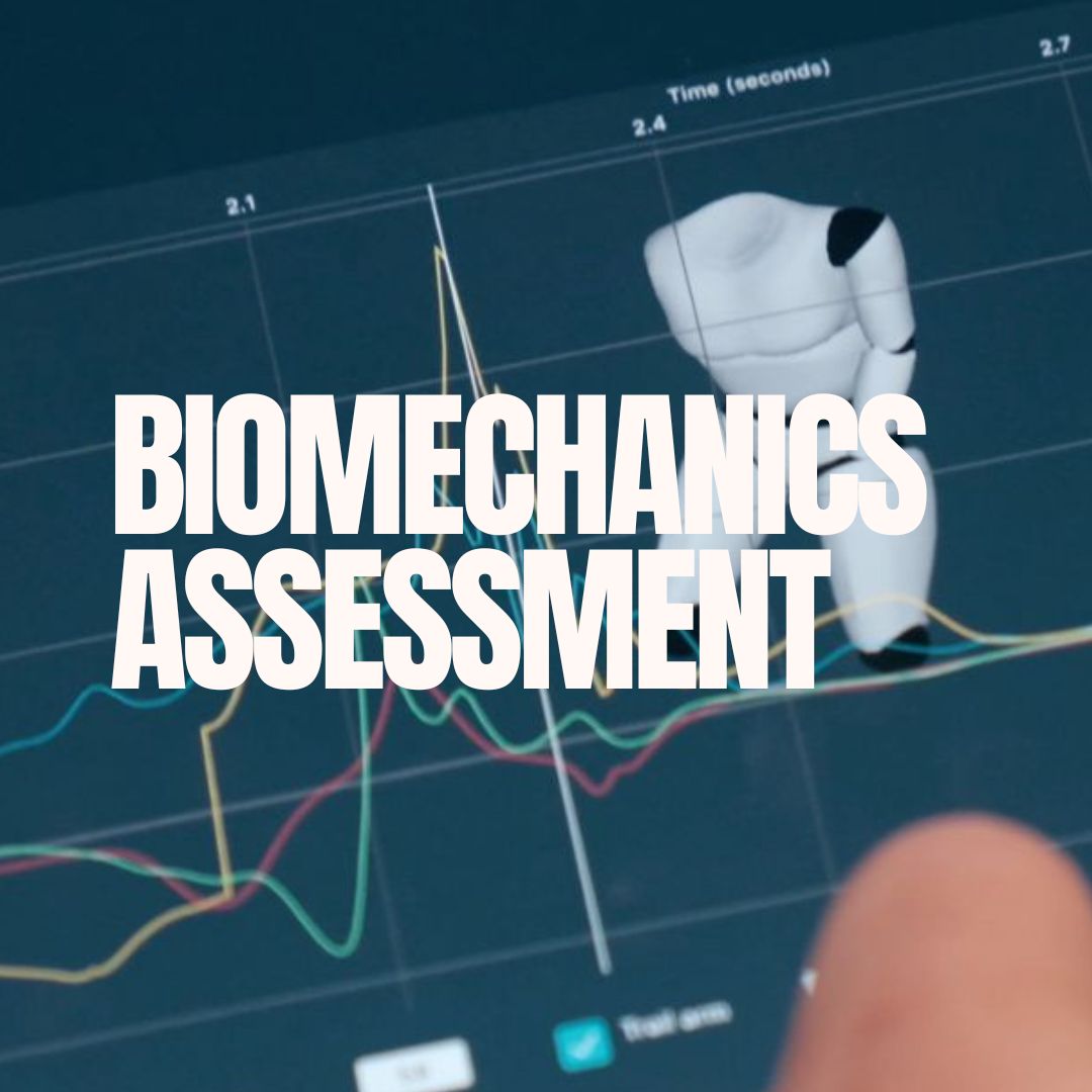 Biomechanics Assessment